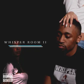 The Whisper Room 2 by Mista Spiffy