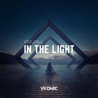 In The Light by Ykonic