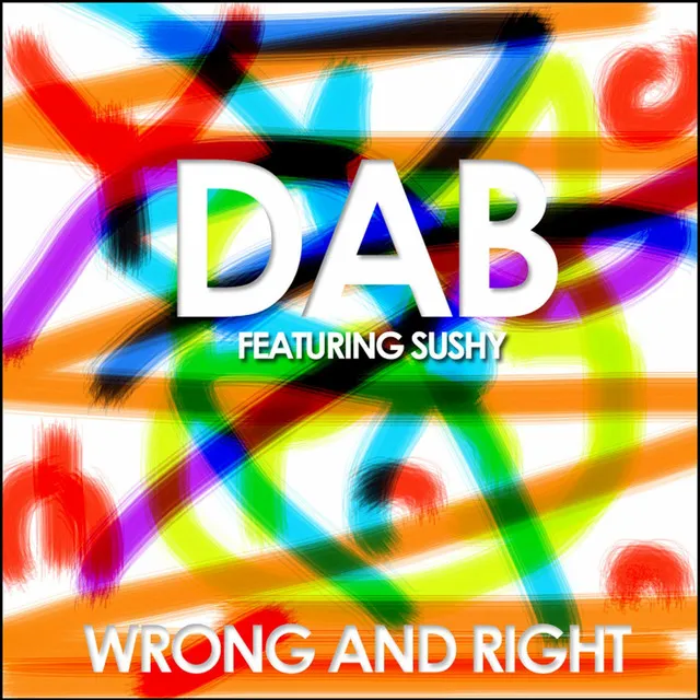 Wrong and Right - Dab & Provera Vokal