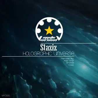 Holographic Universe by Staziz