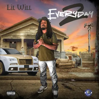 Everyday 2 by Lil Will