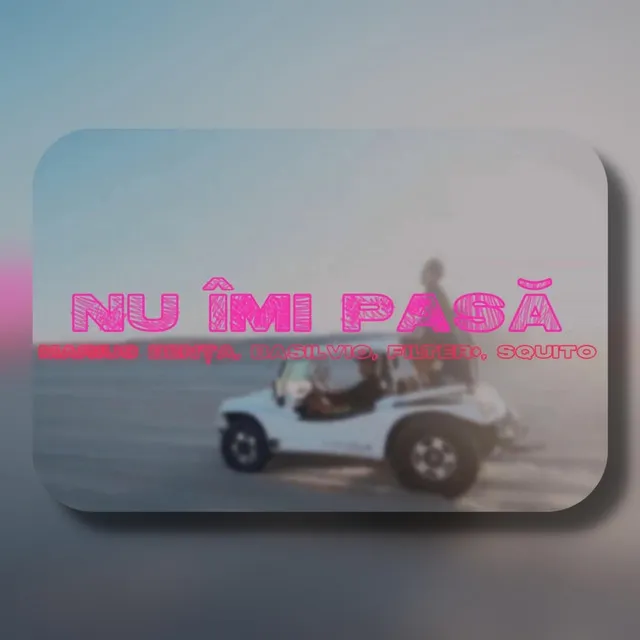 Nu imi pasa