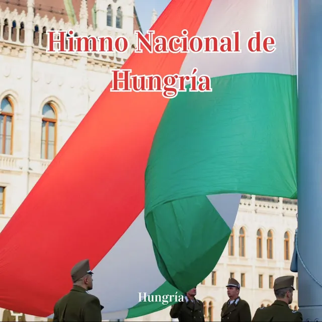 Himno Nacional de Hungría