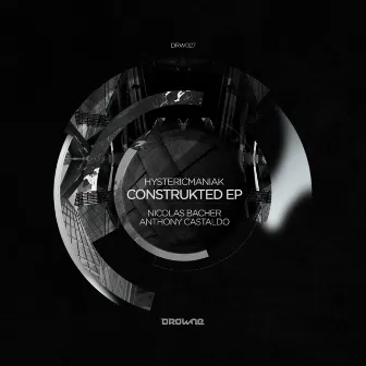 Construkted EP by Hystericmaniak