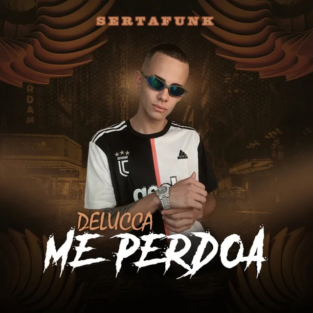 Me Perdoa (Sertafunk)