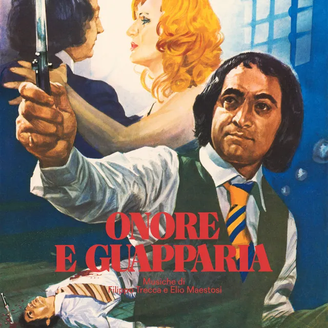 Onore e Guapparia - From "Onore e Guapparia" Soundtrack