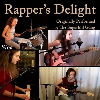 Rapper's Delight by Sina