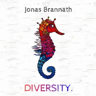 DIVERSITY. by Jonas Brannath