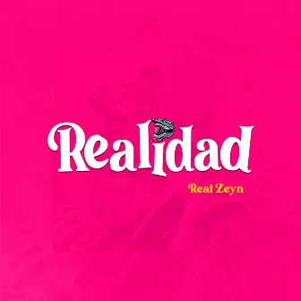 Realidad by Real Zeyn