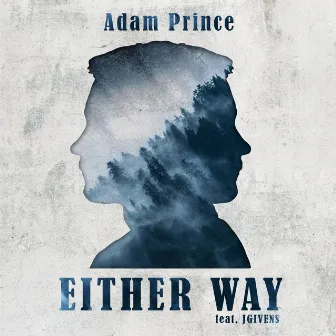 Either Way by Adam Prince