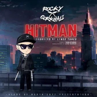 Hitman - Single by Rocky Gorkhali