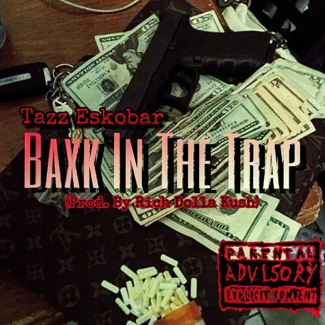 Baxk in the Trap