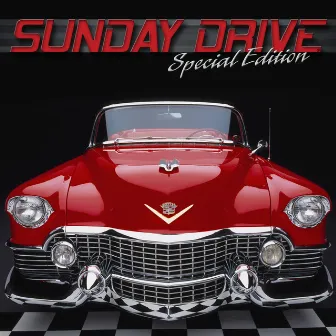 Special Edition by Sunday Drive