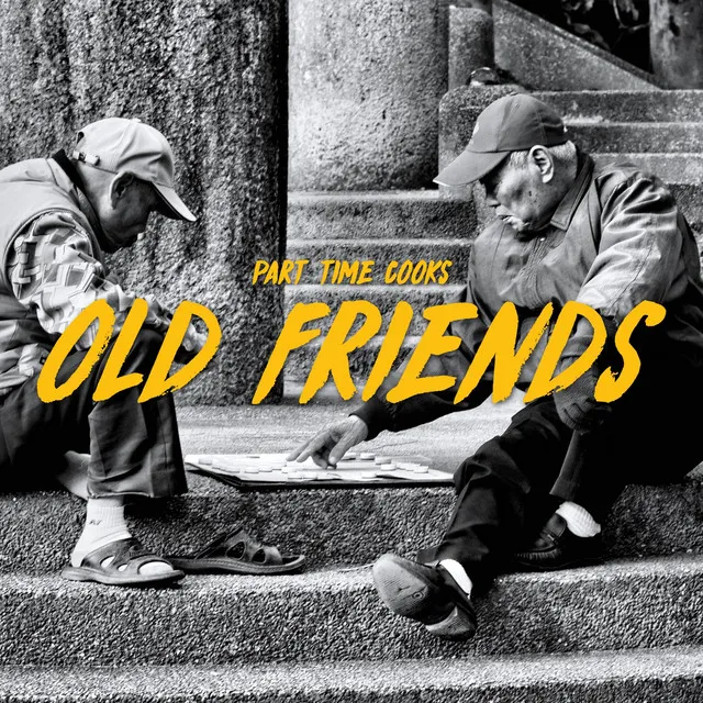 Old Friends (Radio Edit)