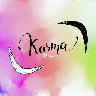 Karma by Ragno