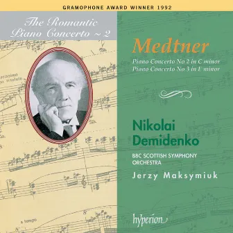 Medtner: Piano Concertos Nos. 2 & 3 (Hyperion Romantic Piano Concerto 2) by Nikolai Demidenko