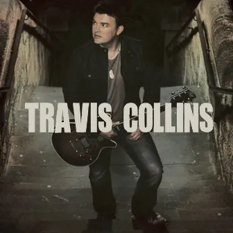 Travis Collins by Travis Collins