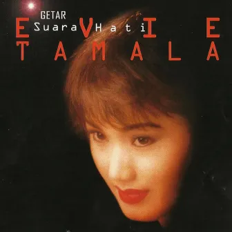 Getar Suara Hati by Evie Tamala