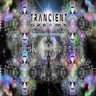 Sky and Space by Trancient Dreams