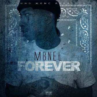 Forever by MBNel