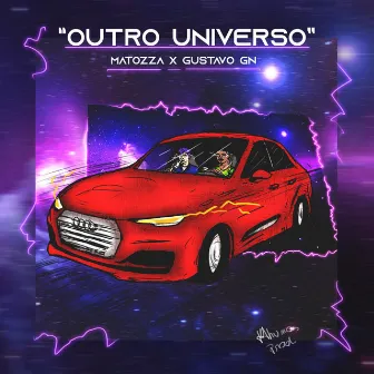 Outro Universo by Matozza