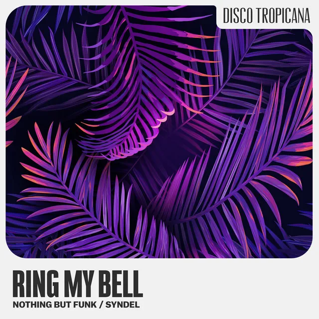 Ring My Bell