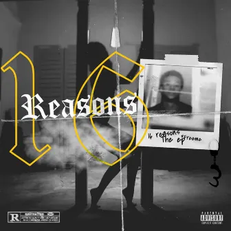 16 Reasons by Sauce Gotti