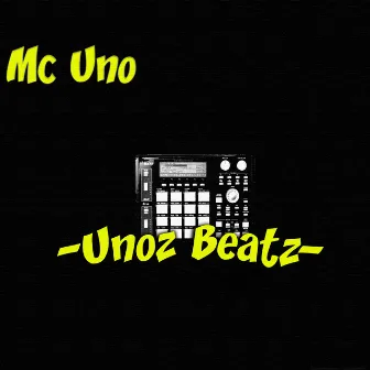 Unoz Beatz by Mc Uno