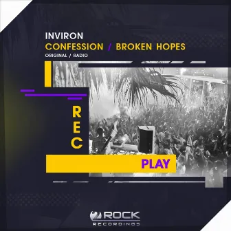 Confession / Broken Hopes by INVIRON