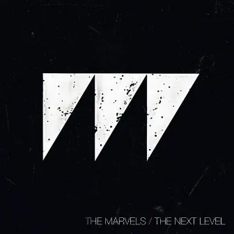 The Next Level by The Marvels