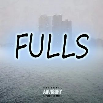 Fulls by KENNY