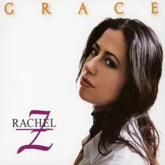 Grace by Rachel Z