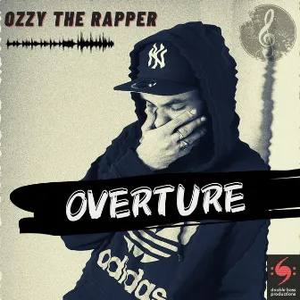 Overture by Ozzy The Rapper