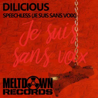 Speechless (je suis sans voix) by Dilicious