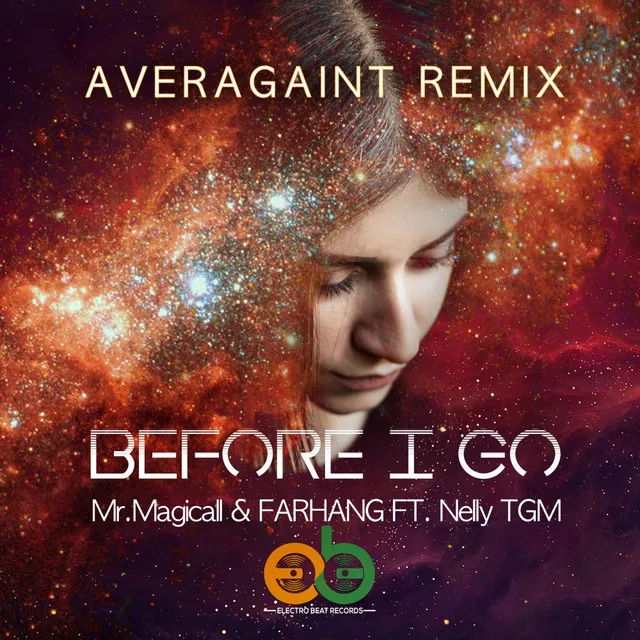 Before I Go - Averagaint Extended Remix