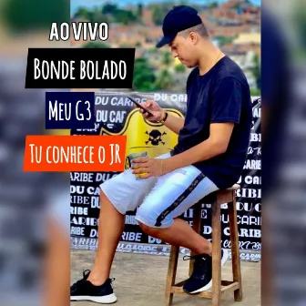 Bonde Bolado / Meu G3 / Tu Conhece o Jr (Ao Vivo) by Mc Bokinha