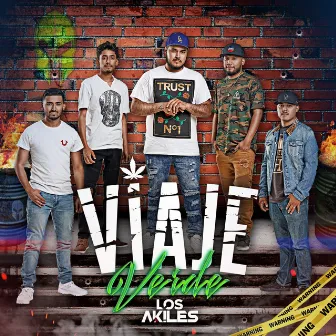 Viaje Verde by Los Akiles