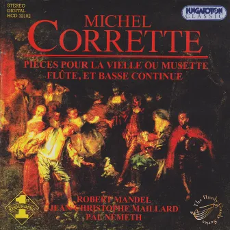 Corrette: Pieces for Vielle or Musette, Flute, and Basso Continuo by Michel Corrette