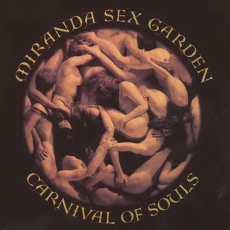 Carnival Of Souls by Miranda Sex Garden