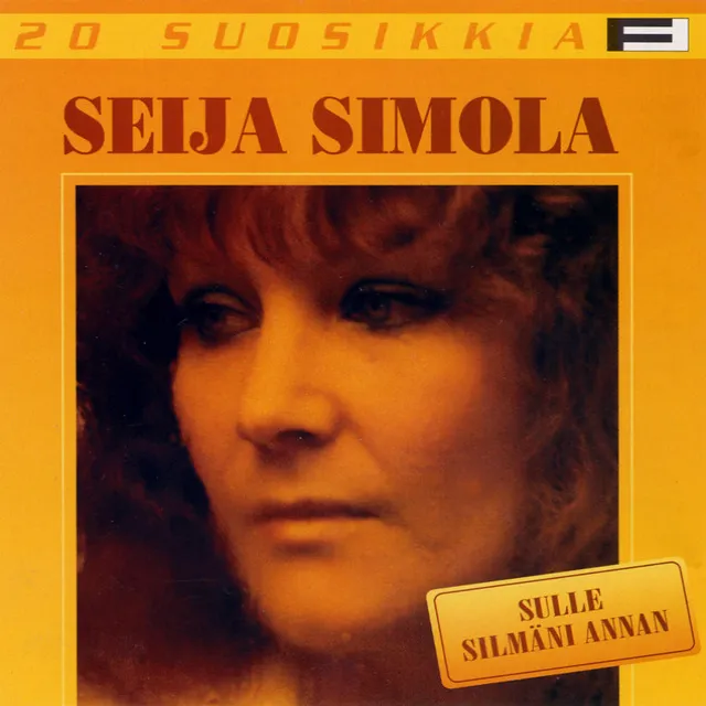 20 Suosikkia / Sulle silmäni annan