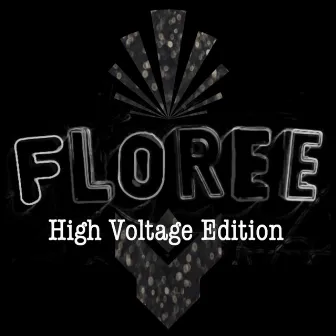 High Voltage Édition by Flo Ree