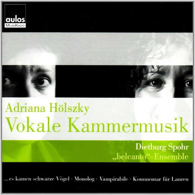 Hölszky: Vokale Kammermusik