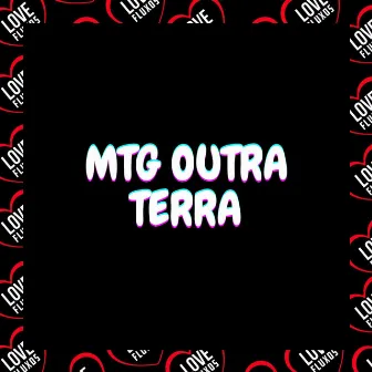 Mtg Outra Terra by DJ MQS