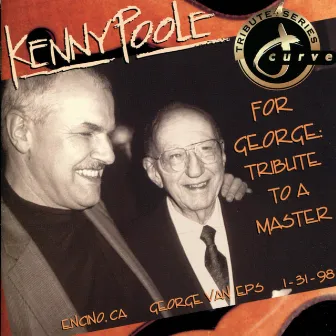 For George: A Tribute to a Master, George Van Eps by Kenny Poole