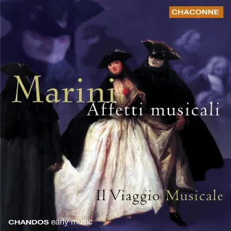 Marini: Affetti Musicali by Viaggio Musicale, Il