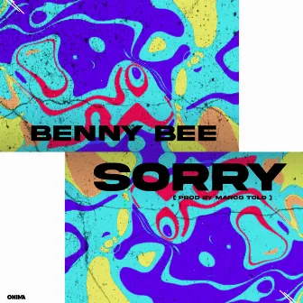 Sorry by Benny Bee