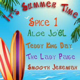 IT’S Summer Time by Aloe Jo'EL