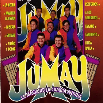 La Mágia de la Cumbia Andina by Jumay