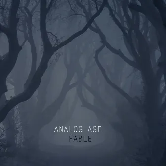 Fable by Analog Age