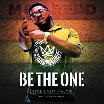 Be The One by Nyce